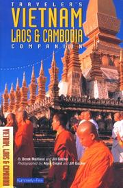 Cover of: Traveler's Companion Vietnam, Laos, and Cambodia by Derek Maitland, Jill Gotcher