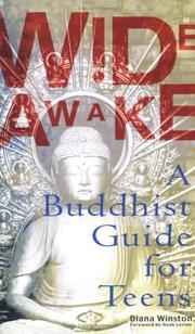 Cover of: Wide Awake: A Buddhist Guide for Teens