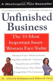 Cover of: Unfinished Business: The 10 Most Important Issues Women Face TodayWith New Introduction