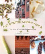 Cover of: The Boston Chef's Table: The Best in Contemporary Cuisine
