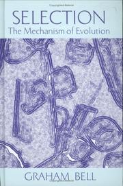 Cover of: Selection: The Mechanism of Evolution