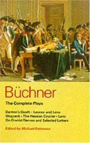Cover of: Büchner: The Complete Plays by Michael Patterson, Georg Büchner