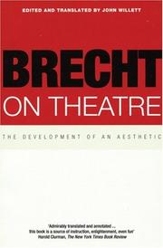 Cover of: Brecht On Theatre : The Development of an Aesthetic