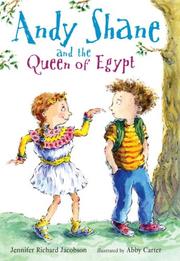 Andy Shane and the Queen of Egypt (Andy Shane) by Jennifer Jacobson, Abby Carter