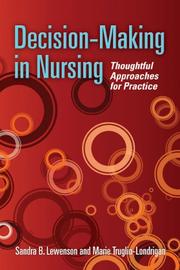 Decision-making in nursing : thoughtful approaches for practice