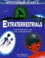 Cover of: Extraterrestrials: Investigations into the Unexplained (Mysterious World)
