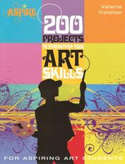 Cover of: 200 Projects to Strengthen Your Art Skills: For Aspiring Art Students (Aspire)