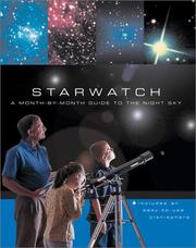 Cover of: Starwatch: A Month-by-Month Guide to the Night Sky