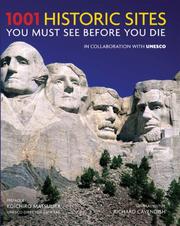 Cover of: 1001 Historic Sites You Must See Before You Die