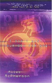 Cover of: I Don't Want Your Sex for Now