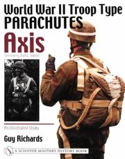 Cover of: World War II Troop Type Parachutes Axis: Germany, Italy, Japan: An Illustrated Study