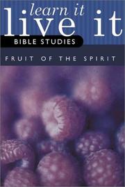 Cover of: Fruit of the Spirit Kit with Book(s) (Learn It, Live It Bible Studies) |