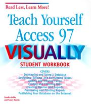 Cover of: Teach Yourself Access 97 Visually Student Workbook (Read Less, Learn More)