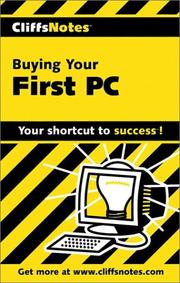 Cover of: Buying Your First PC (Cliffs Notes)