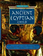Cover of: Ancient Egypt: The Collected Letters and Mementos of an Ancient Egyptian Child
