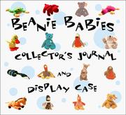 Cover of: Beanie Baby Collector's Journal and Display Case (Beanie Babies)