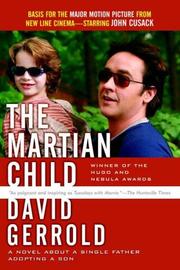 Cover of: The Martian Child: A Novel About A Single Father Adopting A Son