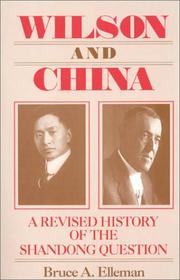 Wilson and China : a revised history of the Shandong question