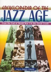 Cover of: Encyclopedia of the Jazz Age: From the End of World War I to the Great Crash