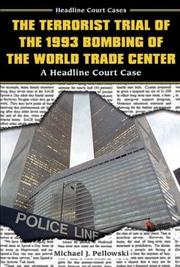 Cover of: The Terrorist Trial of the 1993 Bombing of the World Trade Center