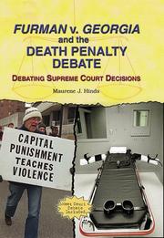 Cover of: Furman V. Georgia And The Death Penalty Debate: Debating Supreme Court Decisions