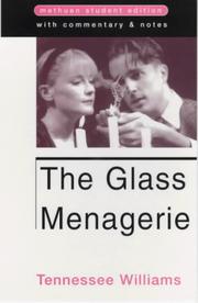 The glass menagerie