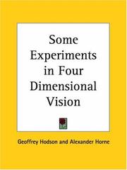 Cover of: Some Experiments in Four Dimensional Vision