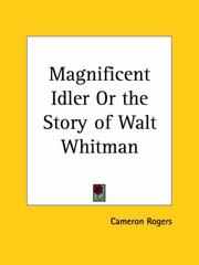 Cover of: Magnificent Idler or the Story of Walt Whitman