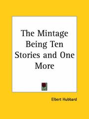Cover of: The Mintage Being Ten Stories and One More