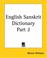 Cover of: English Sanskrit Dictionary, Part 2