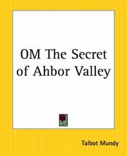 Om -- The Secret of Ahbor Valley by Talbot Mundy, Alan Rodgers
