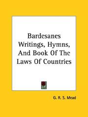 Cover of: Bardesanes Writings, Hymns, and Book of the Laws of Countries