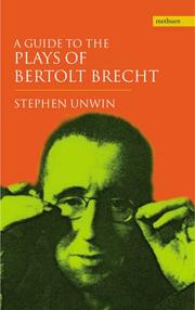 Cover of: A Guide to the Plays of Bertolt Brecht