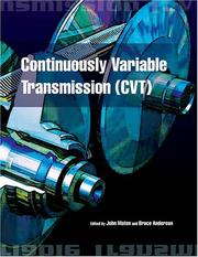 Continuously variable transmission (CVT) by Bruce D. Anderson, John R. Maten