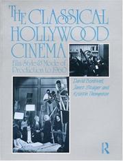 The classical Hollywood cinema : film style & mode of production to 1960