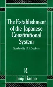 Cover of: The establishment of the Japanese constitutional system