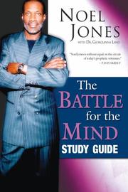 Battle for the Mind Study Guide by Bishop Noel Jones, Georgianna A., Dr. Land