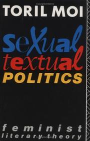 Sexual/textual politics by Toril Moi