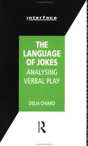 Cover of: The language of jokes: analysing verbal play