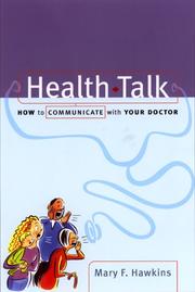 Cover of: Health Talk: How to Communicate With Your Doctor