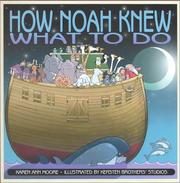 Cover of: How Noah Knew What to Do