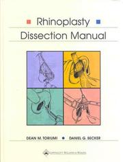Rhinoplasty dissection manual by Dean M. Toriumi