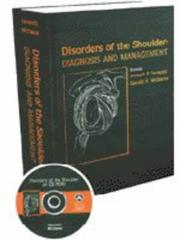 Cover of: Disorders of the Shoulder: Diagnosis And Management (Book & Cd-rom Windows & Macintosh)