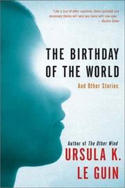 Cover of: The Birthday of the World: And Other Stories