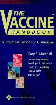 The vaccine handbook by Gary S. Marshall