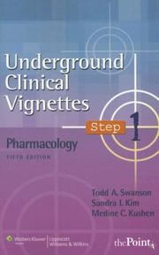 Cover of: Underground Clinical Vignettes Step 1: Pharmacology (Underground Clinical Vignettes)
