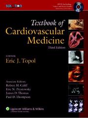 Cover of: The The Topol Solution: Textbook of Cardiovascular Medicine, Third Edition with DVD, Plus Integrated Content Website