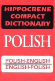 Cover of: Hippocrene Compact Dictionary: Polish-English English-Polish (Hippocrene Compact Dictionaries)
