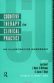 Cognitive therapy in clinical practice : an illustrative casebook