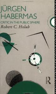 Jürgen Habermas by Robert C. Holub